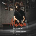 دانلود آهنگ مجید رضوی ریمیکس منم (دیجی بهزاد O2) دانلود آهنگ مجید رضوی ریمیکس منم (دیجی بهزاد O2)