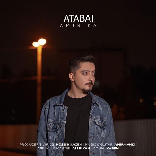 دانلود آهنگ امیر کا آتابای
