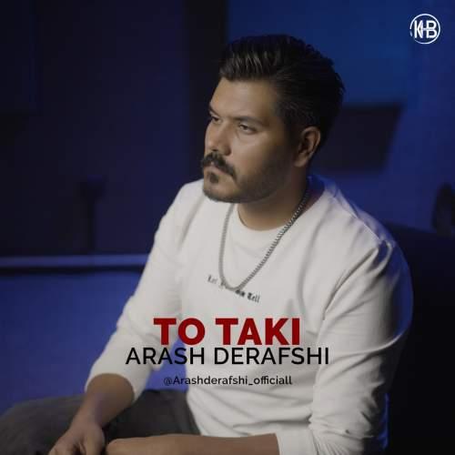 دانلود آهنگ آرش درفشی تو تکی