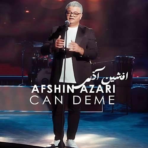 دانلود آهنگ افشین آذری جان دئمه