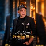 دانلود آهنگ آریا رجبی سونلر اولمز و خبرین وارمی